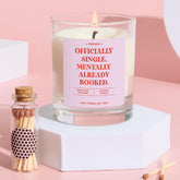 Divorce Gift Officially Single Mentally Already Booked Funny Candle Gift for Breakups Sassy Keepsake for Her