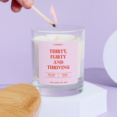 Funny 30th Birthday Candle Gift Celebrate Thirty Flirty and Thriving Fun Keepsake for Her Friend Bestie Vegan Soy Wax Candle