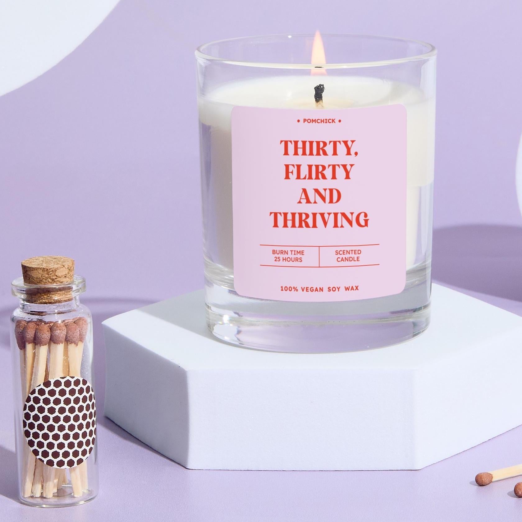 Funny 30th Birthday Candle Gift Celebrate Thirty Flirty and Thriving Fun Keepsake for Her Friend Bestie Vegan Soy Wax Candle