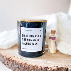 Funny Candle Light This When Kids Talk Back Mother's Day Gift for Mum Mummy Mama Wife Birthday Christmas Present Home Decor New Mum Vegan