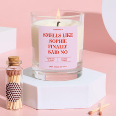Funny Empowerment Candle Smells Like Sophie Finally Said No Cheeky Keepsake for Friends Breakup Recovery New Job New Beginnings Divorce