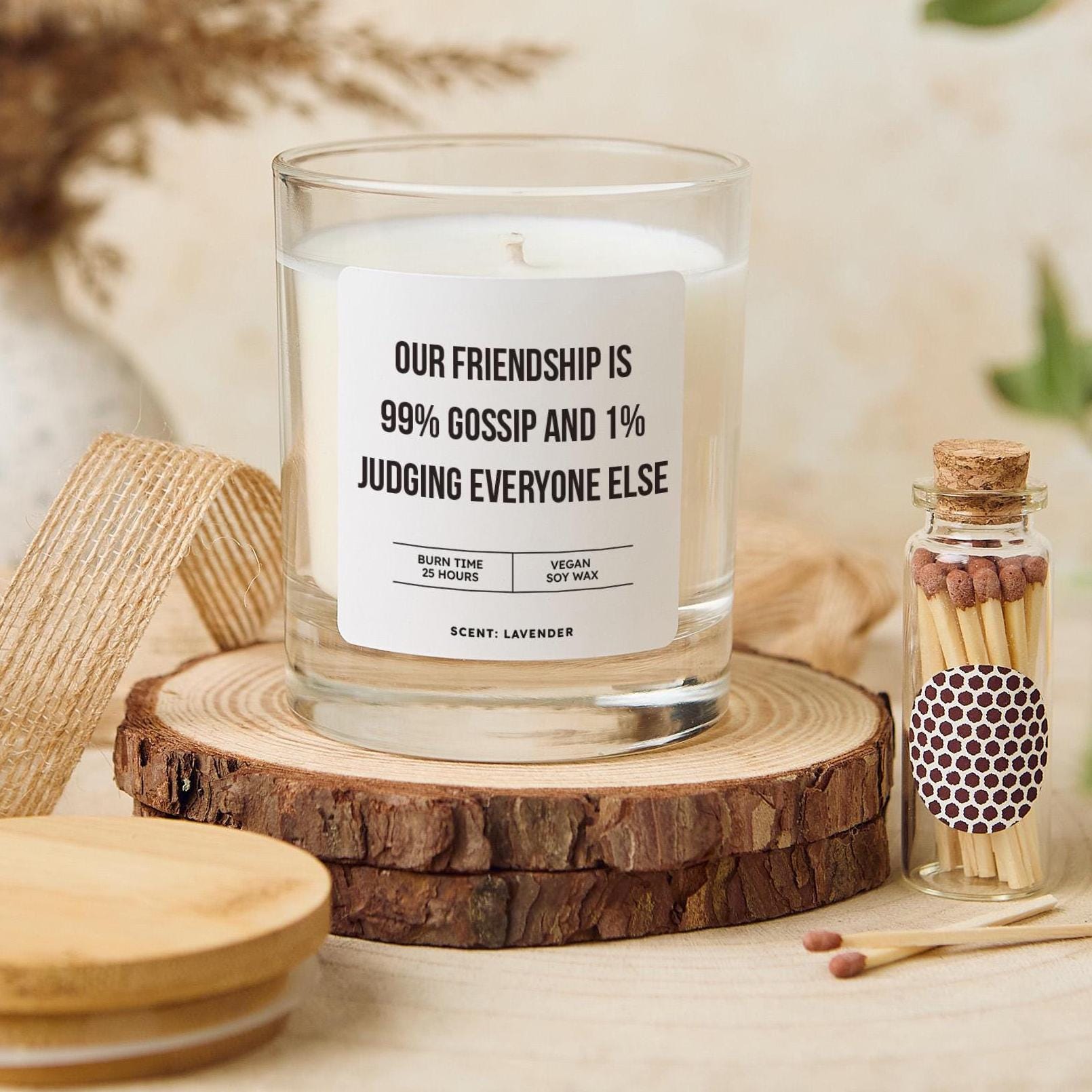 Funny Friendship Candle Gift Birthday Present for Bestie Sister or Colleague Vegan Soy Wax Keepsake