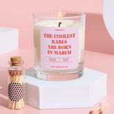 Funny March Birthday Scented Candle Gift for Her Bestie Best Friend Rude Zodiac Candle Gift Birthday Party Decor 18th 21st 30th 40th