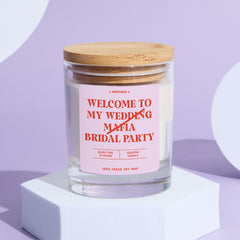 Gift for Bridesmaid Welcome to My Wedding Mafia Fun Bridal Party Candle Gift Sassy Keepsake for Hen Team Bride Maid Of Honour Gift