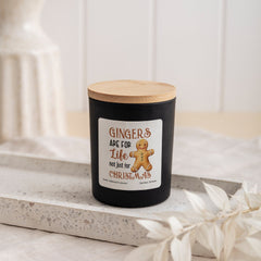 Gingers Are For Life Not Just For Christmas Scented Candle, Gift for Her Him, Gingerbread Man lover, 1st Xmas as a family, Cute decor
