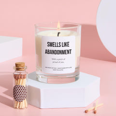 Smells Like Abandonment Funny Candle Gift for Breakup Divorce or New Job Friend Present Quirky Birthday Candle Keepsake for Him or Her