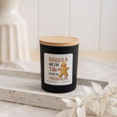 Gingers Are For Life Not Just For Christmas Scented Candle, Gift for Her Him, Gingerbread Man lover, 1st Xmas as a family, Cute decor happyinky