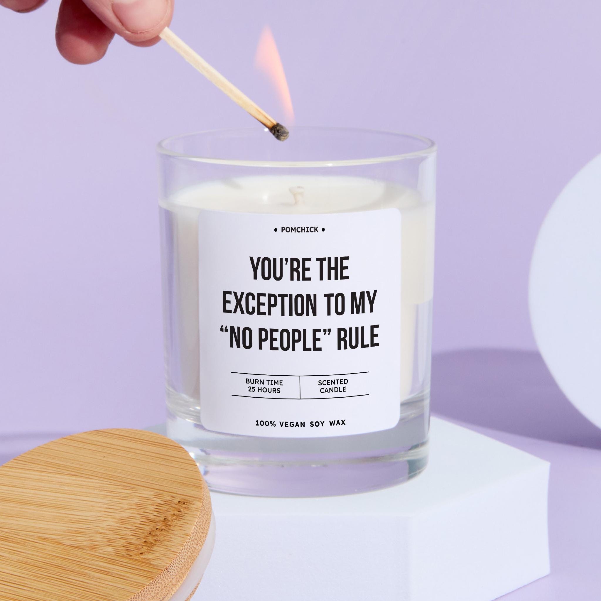 Funny Candle Gift for Friend You're the Exception to My "No People" Rule Fun Scented Keepsake for Friends Mum Daughter Vegan Soy Wax Candle