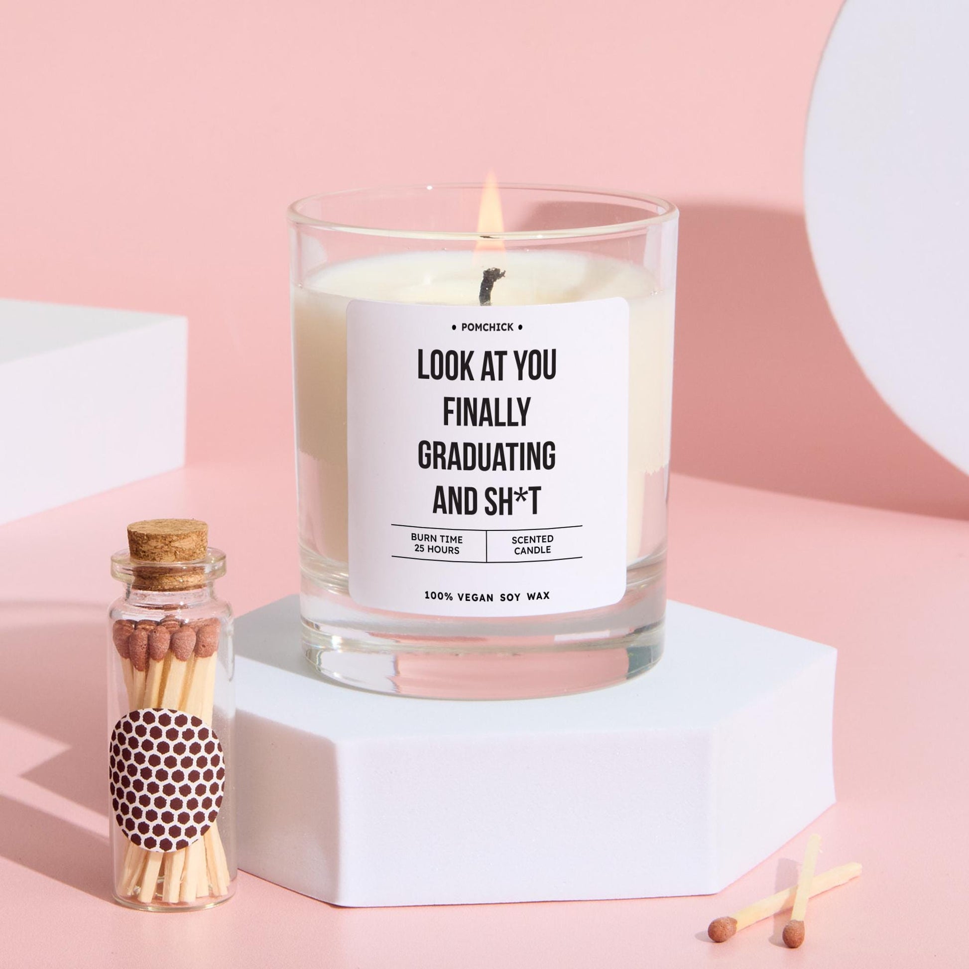 Funny Graduation Candle Gift Look at You Finally Graduating Sh*t Rude Keepsake for Graduates Daughter Nephew Niece Grandson Granddaughter