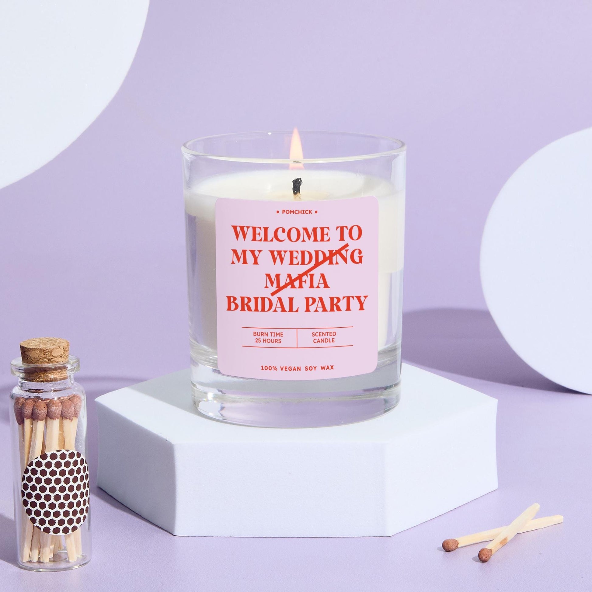 Gift for Bridesmaid Welcome to My Wedding Mafia Fun Bridal Party Candle Gift Sassy Keepsake for Hen Team Bride Maid Of Honour Gift