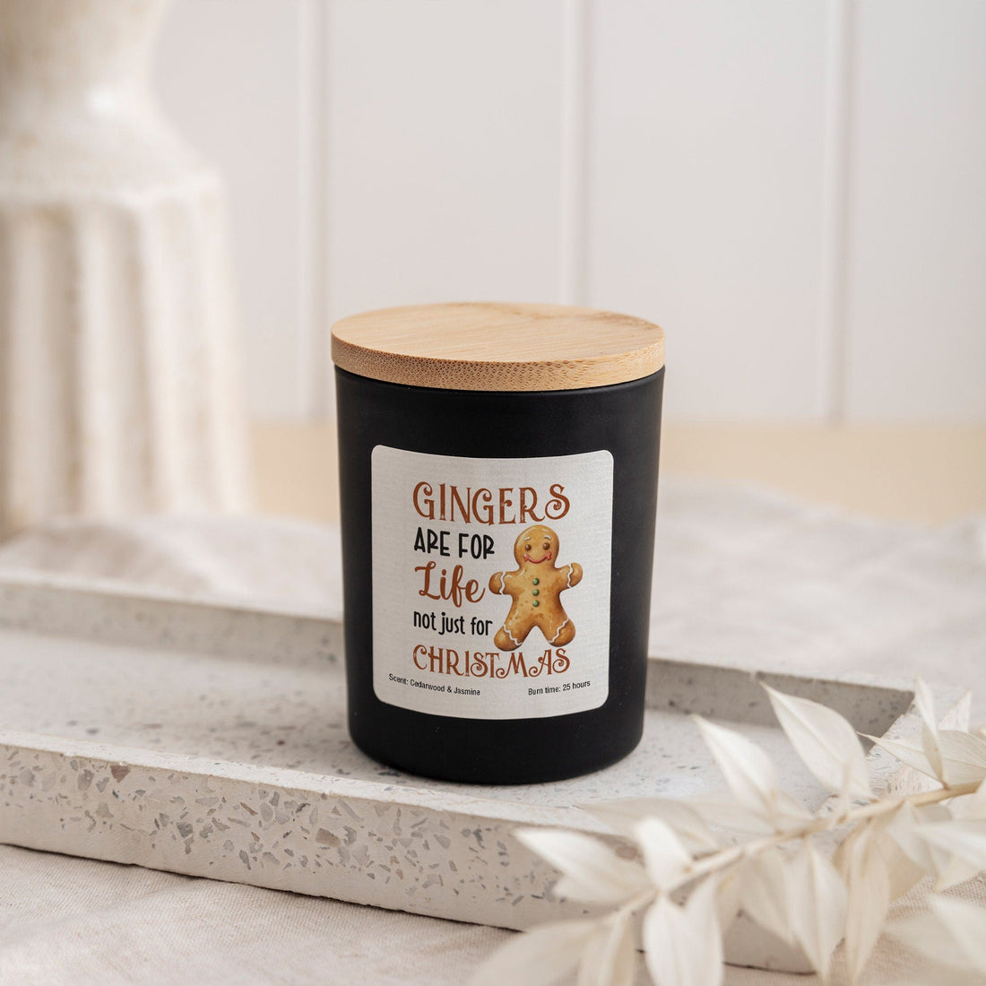 Gingers Are For Life Not Just For Christmas Scented Candle, Gift for Her Him, Gingerbread Man lover, 1st Xmas as a family, Cute decor
