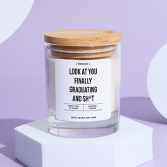 Funny Graduation Candle Gift Look at You Finally Graduating Sh*t Rude Keepsake for Graduates Daughter Nephew Niece Grandson Granddaughter