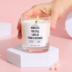 Funny 50th Birthday Candle Gift Honestly You Still Look 49 from a Distance Humorous Keepsake for Friend Family Colleague Mum Grandma