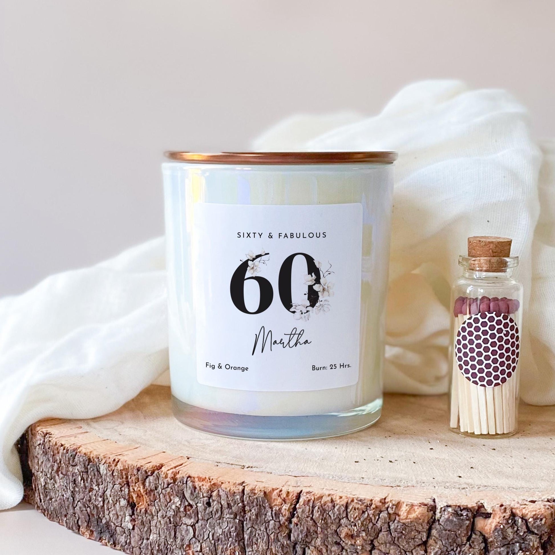 Sixty and fabulous FOR ALL AGES Personalised birthday scented candle Gift for her best friend 21st 30th 40th 50th 60th Mum Sister Colleague