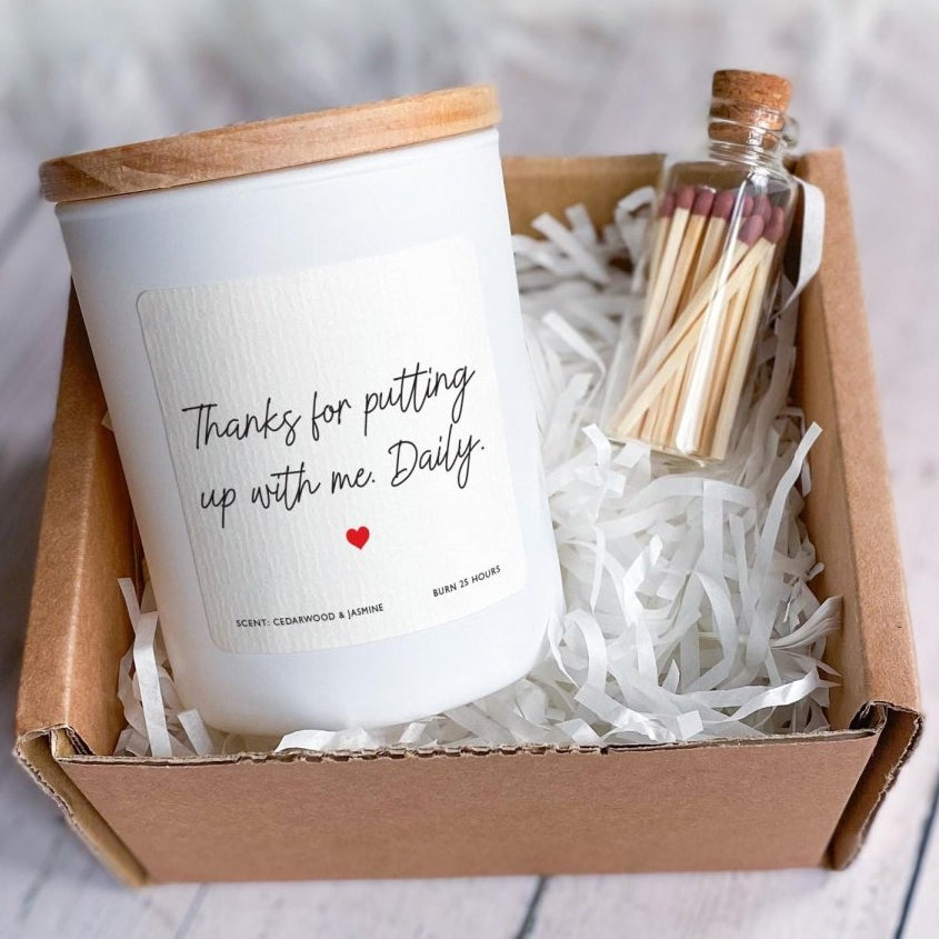 Thanks for Putting Up With Me Candle – Funny Love Quote Gift for Wife Girlfriend