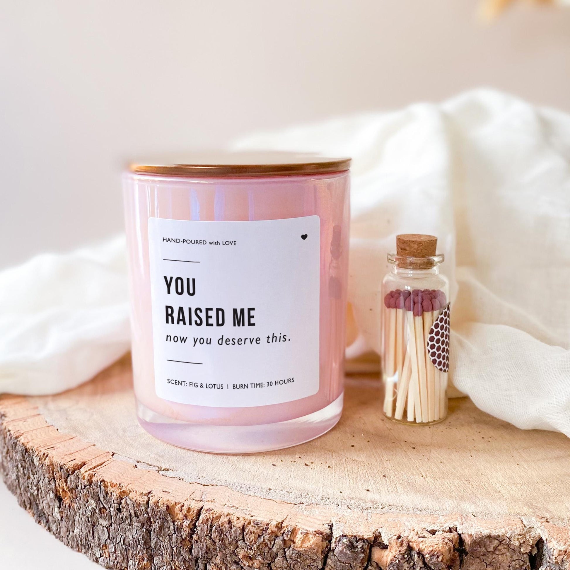 You Raised Me Scented Candle Funny Gift for Mum Mummy Mama Mother's Day Birthday Christmas Thank You Present Relaxing Home Decor Vegan